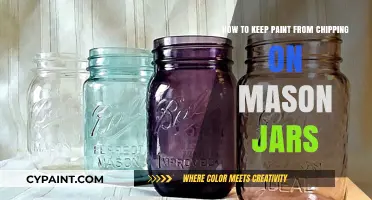 Preventing Paint Chips: Mason Jar Edition
