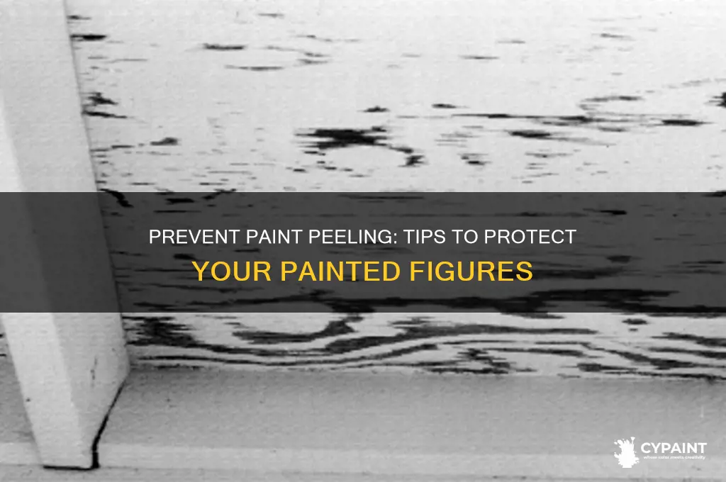 how to keep paint from commming off figures