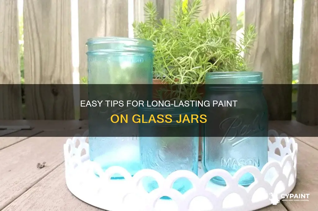 how to keep paint on glass jars
