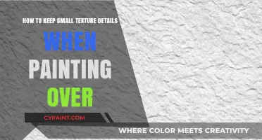 Preserving Texture: Painting Over Without Losing the Details