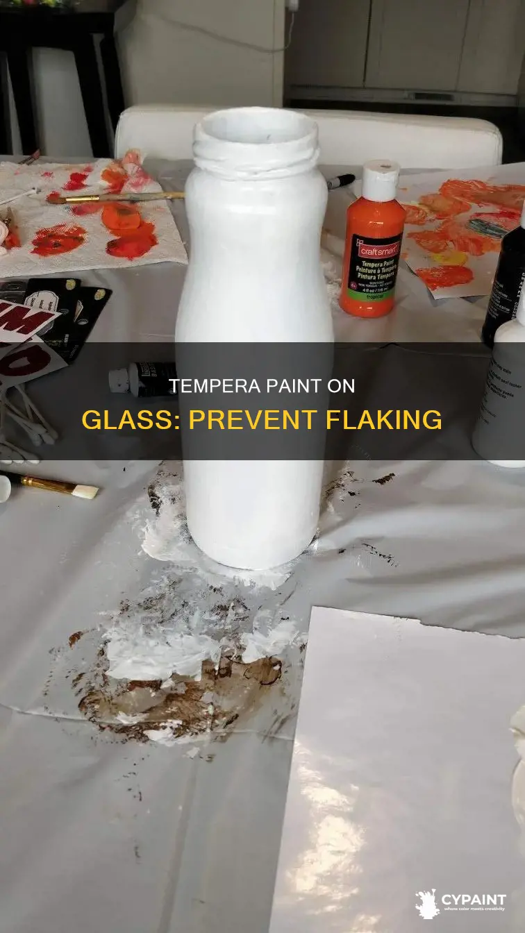 how to keep tempera paint from flaking off glass