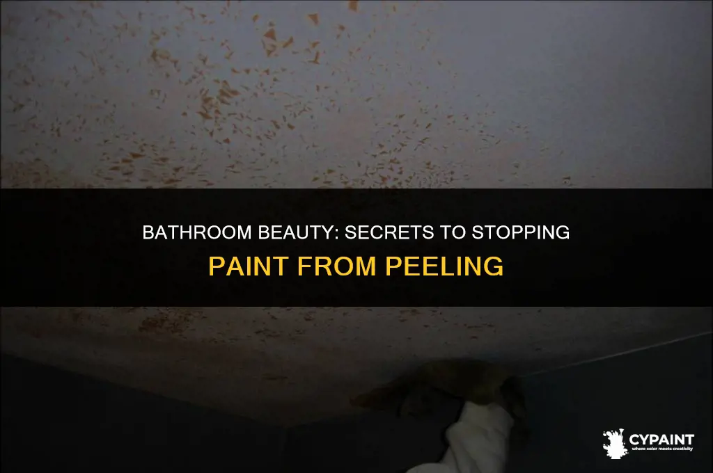 how to keep your paint from peeling in the bathroom