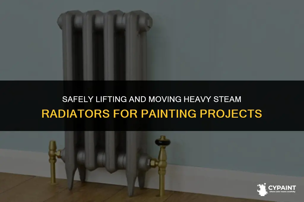 how to lift and move heavy steam radiators for painting