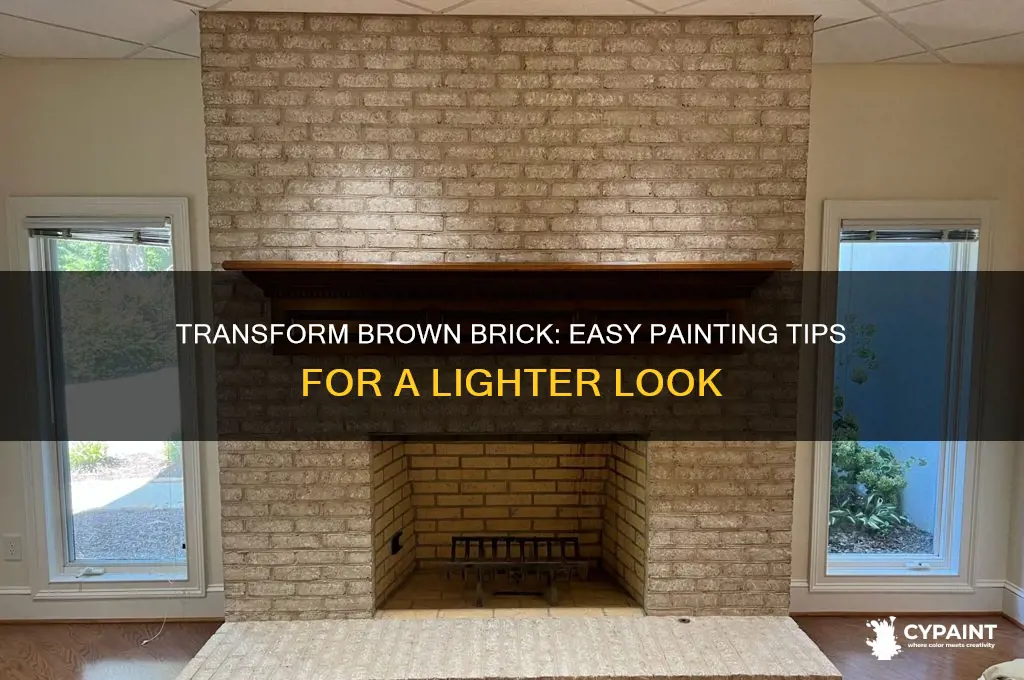 how to lighten brown brick with paint