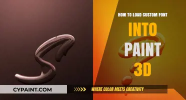 Load Custom Fonts in Paint 3D: A Step-by-Step Guide