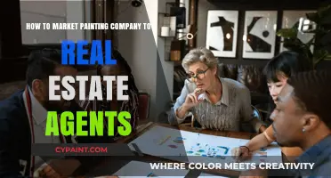 Marketing Strategies for Painters: Targeting Real Estate Agents