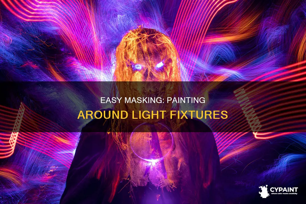 how to mask off a light fisture when painting