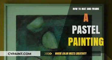 Mastering Pastel Art: Expert Tips for Matting and Framing Your Painting