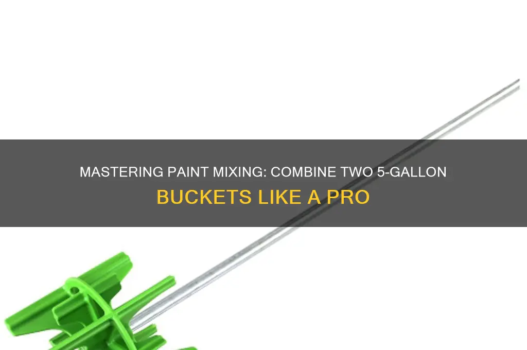 how to mix 2 5 gallon paints