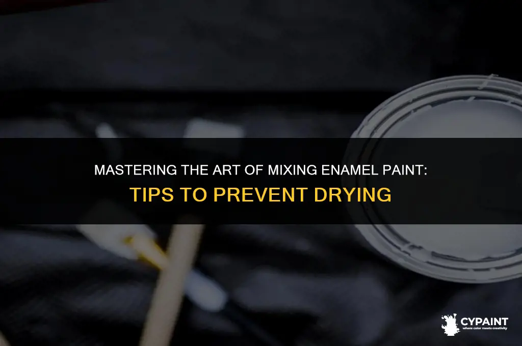 how to mix enamel paint and keep it from drying