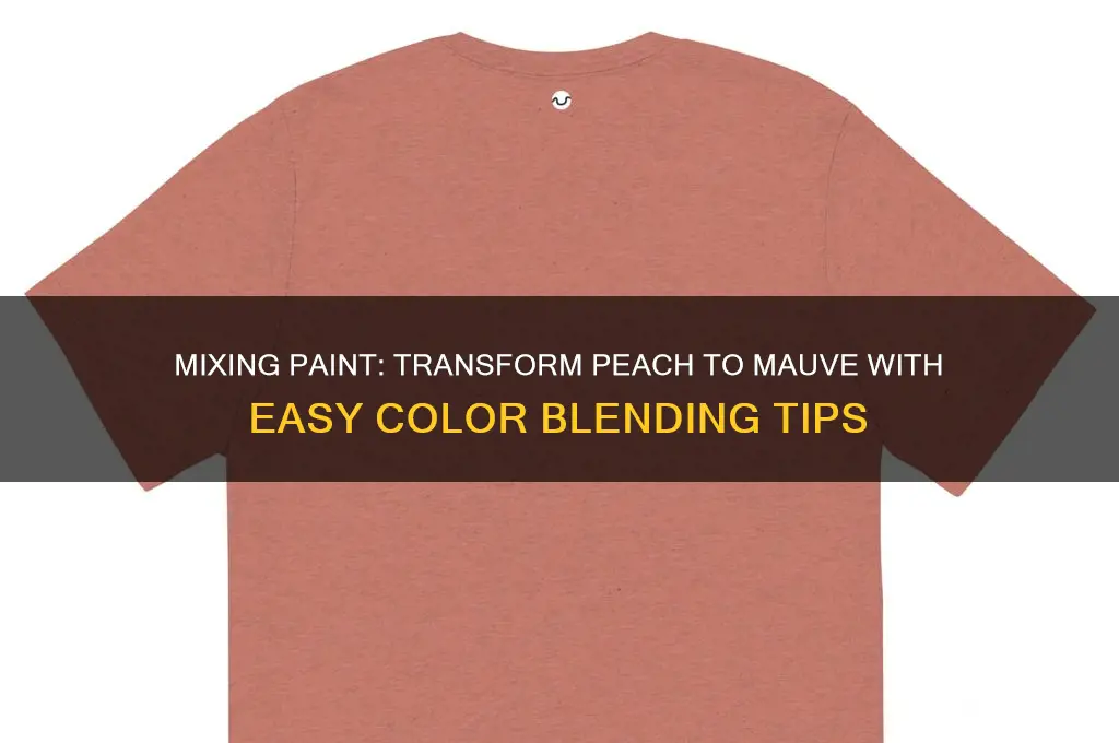 how to mix fix paint peach to mauve