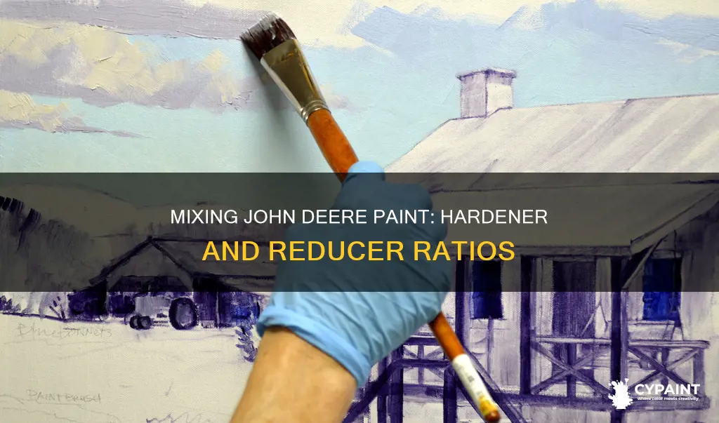 how to mix john deere paint hardener and reducer