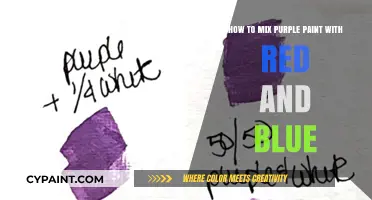 Mixing Purple Paint: Combining Red and Blue