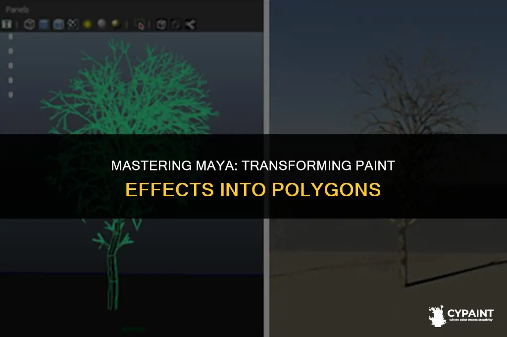 how to modify a paint effects to polygons in maya