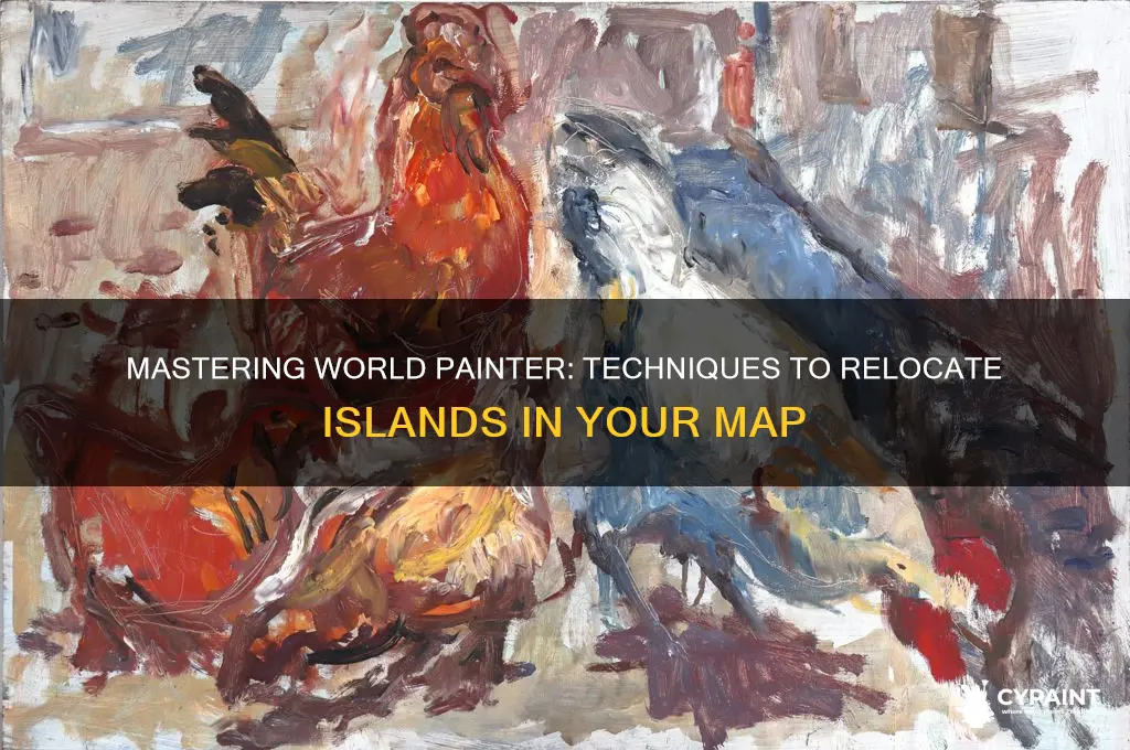how to move an island on world painter