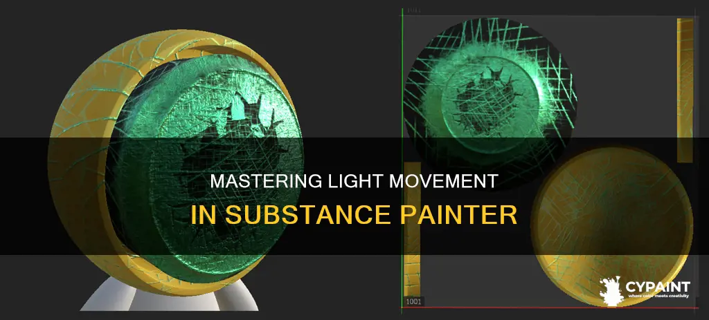 how to move the light around in substance painter