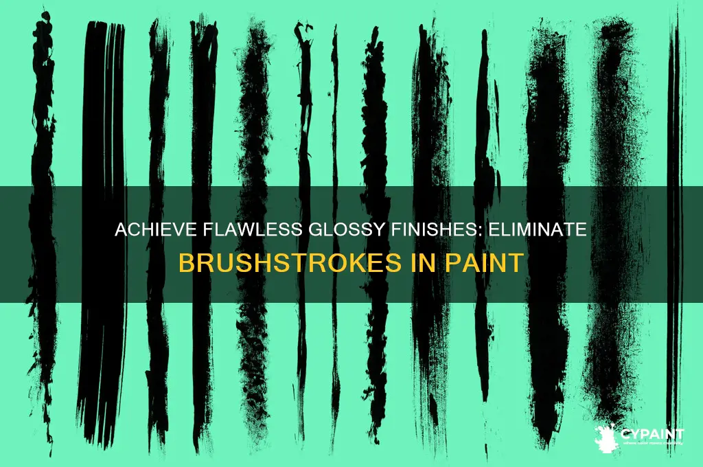 how to not have brushstrokes in glossy paint