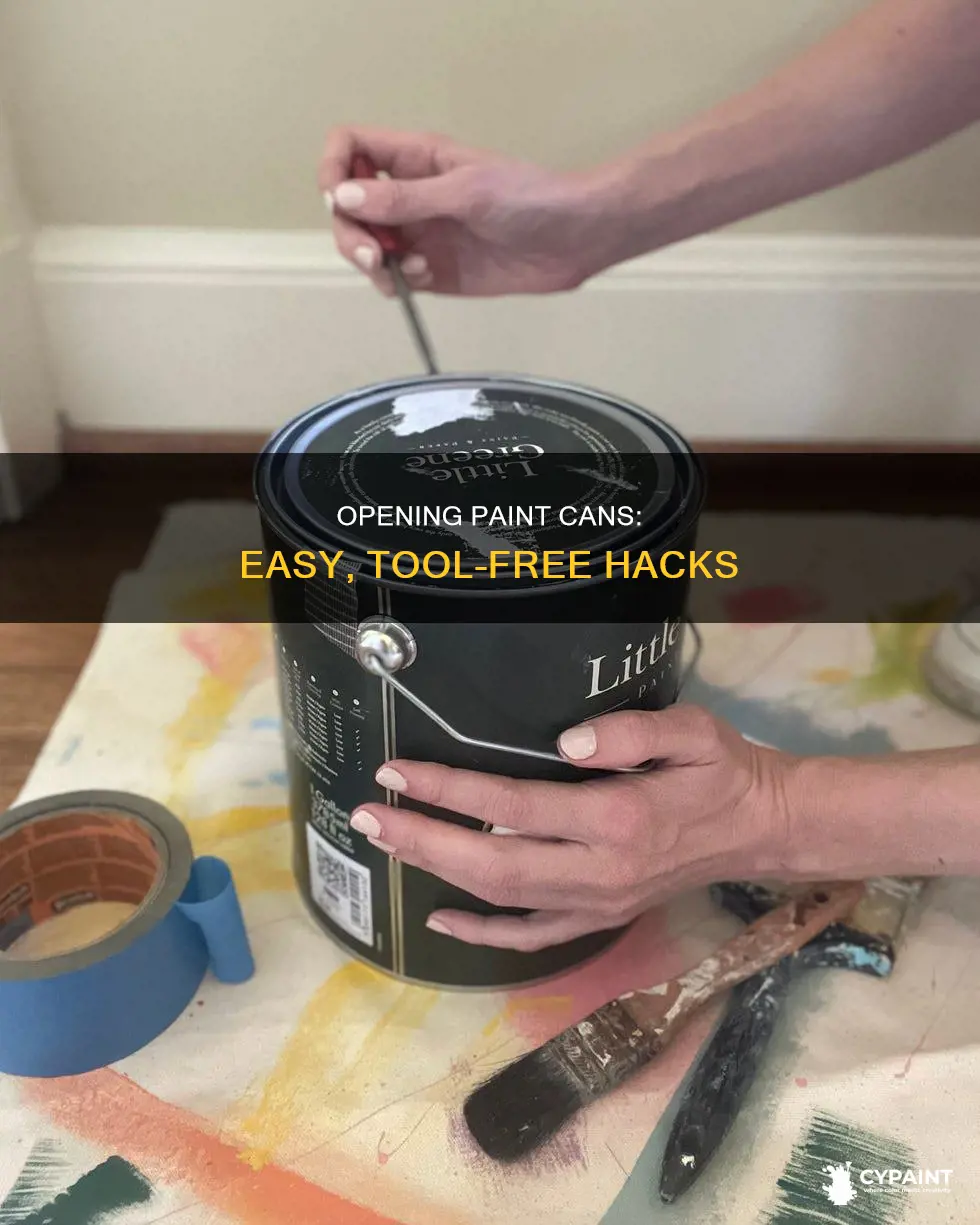 how to open a paint can without a tool