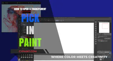 Mastering Paint: Easy Steps to Open Transparent Picks Effortlessly