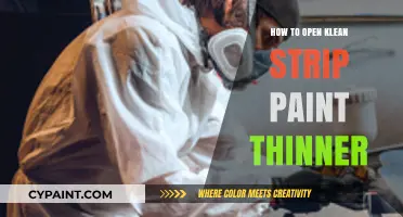 Safely Opening Klean Strip Paint Thinner: A Step-by-Step Guide