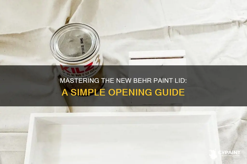 how to open the new behr paint lids