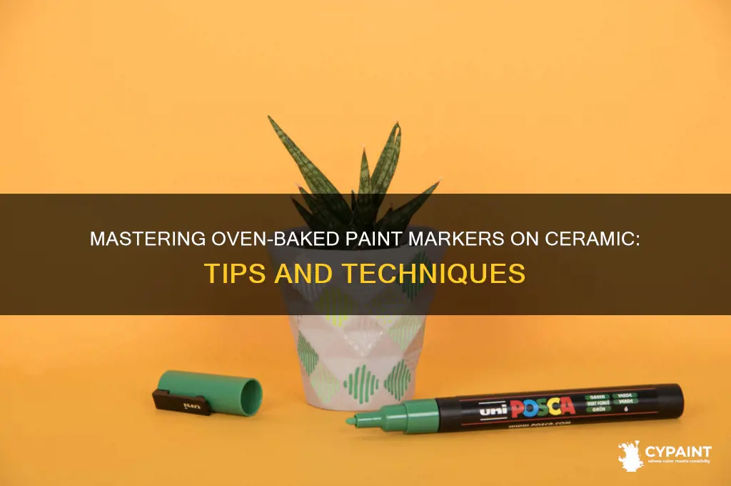 how to oven paint markers on ceramic