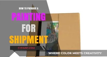 Safely Ship Your Art: Expert Tips for Packaging Paintings