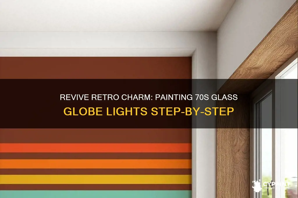 how to paint 70s glass globe light