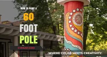 Mastering the Art of Painting a 60-Foot Pole: Tips and Techniques