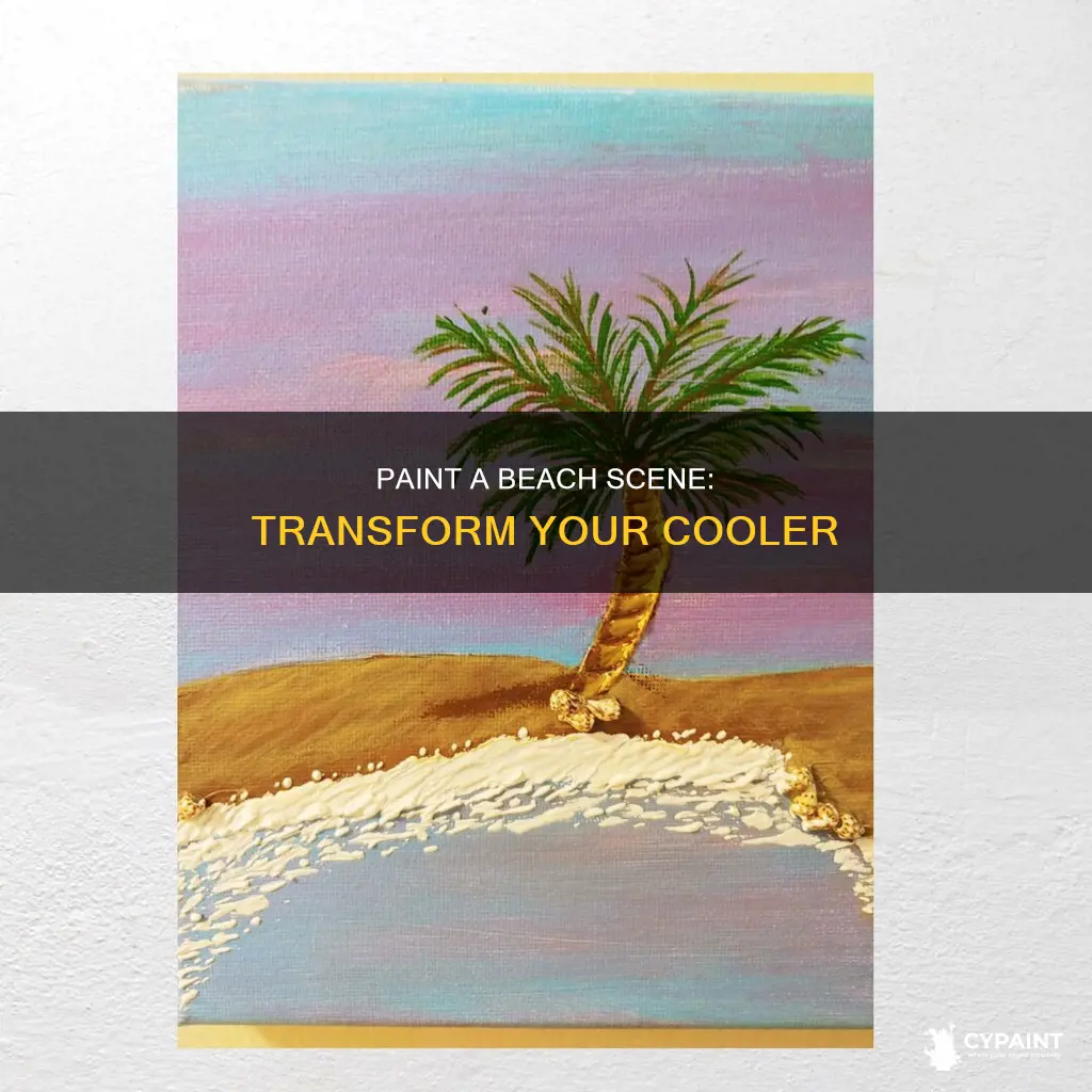 how to paint a beach scene on a cooler