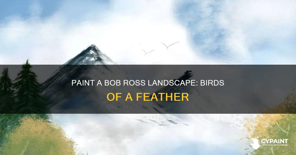 how to paint a bob ross landscape with birds