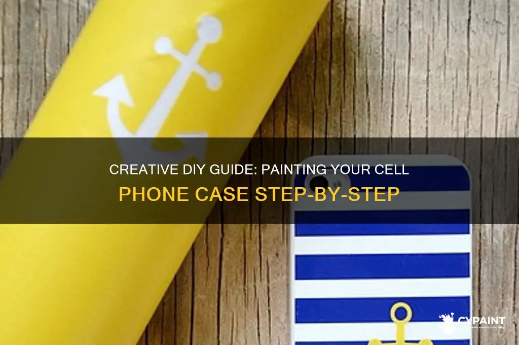 how to paint a cell phone case