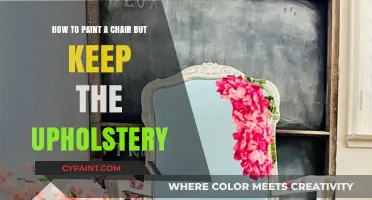 Keep the Upholstery Intact: Paint Your Chair in 5 Steps