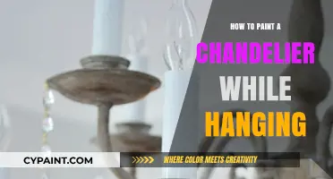 Painting a Chandelier While Hanging: Tips and Tricks for Success