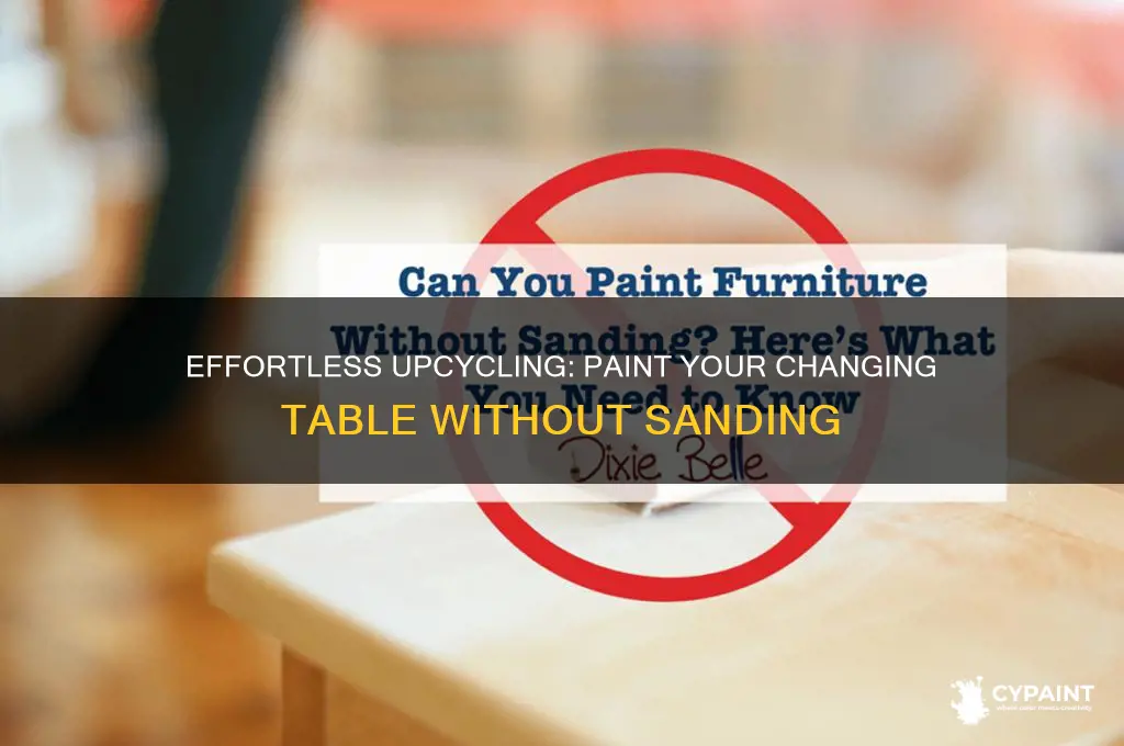 how to paint a changing table without sanding