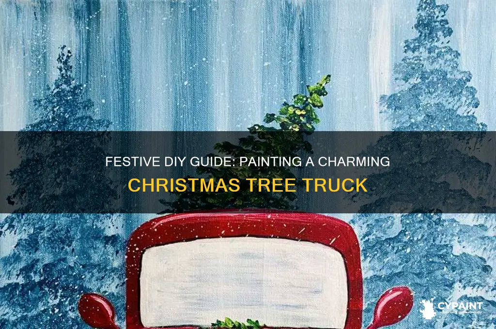 how to paint a christmas tree truck