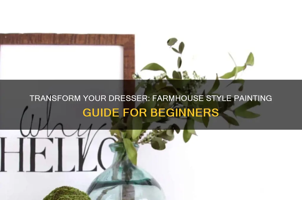 how to paint a dresser farmhouse style
