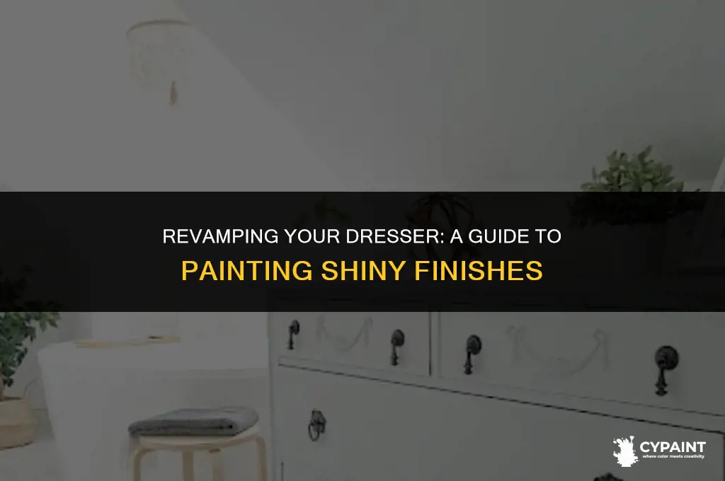 how to paint a dresser that has a shiny finish
