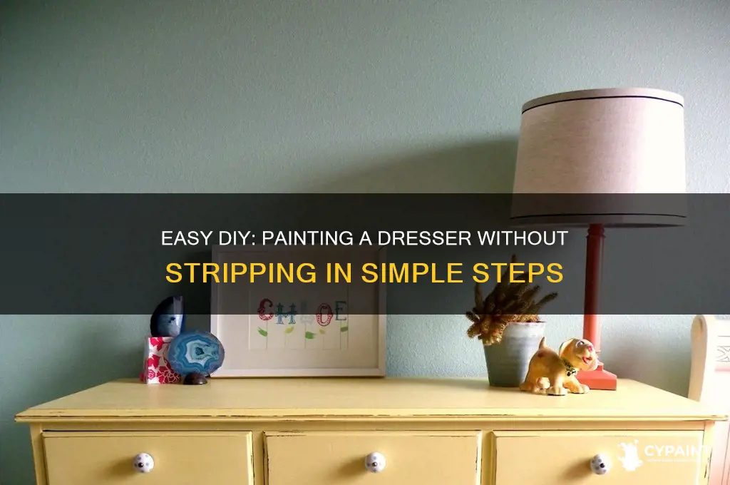 how to paint a dresser without stripping