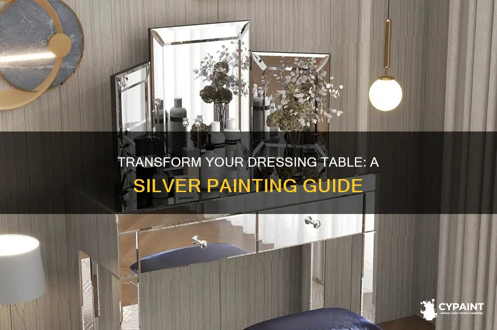how to paint a dressing table silver