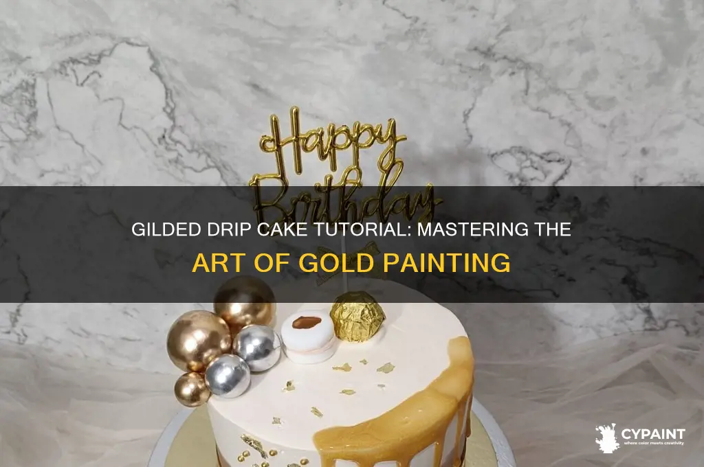 how to paint a drip cake gold
