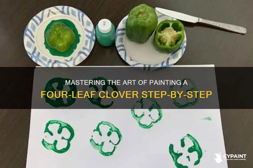 how to paint a four leaf clover