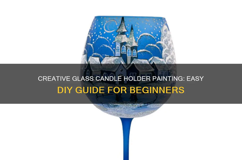 how to paint a glass candle holder