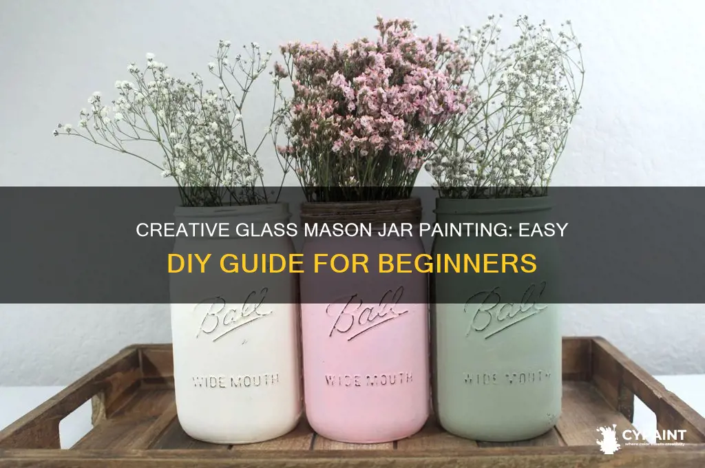 how to paint a glass mason jar