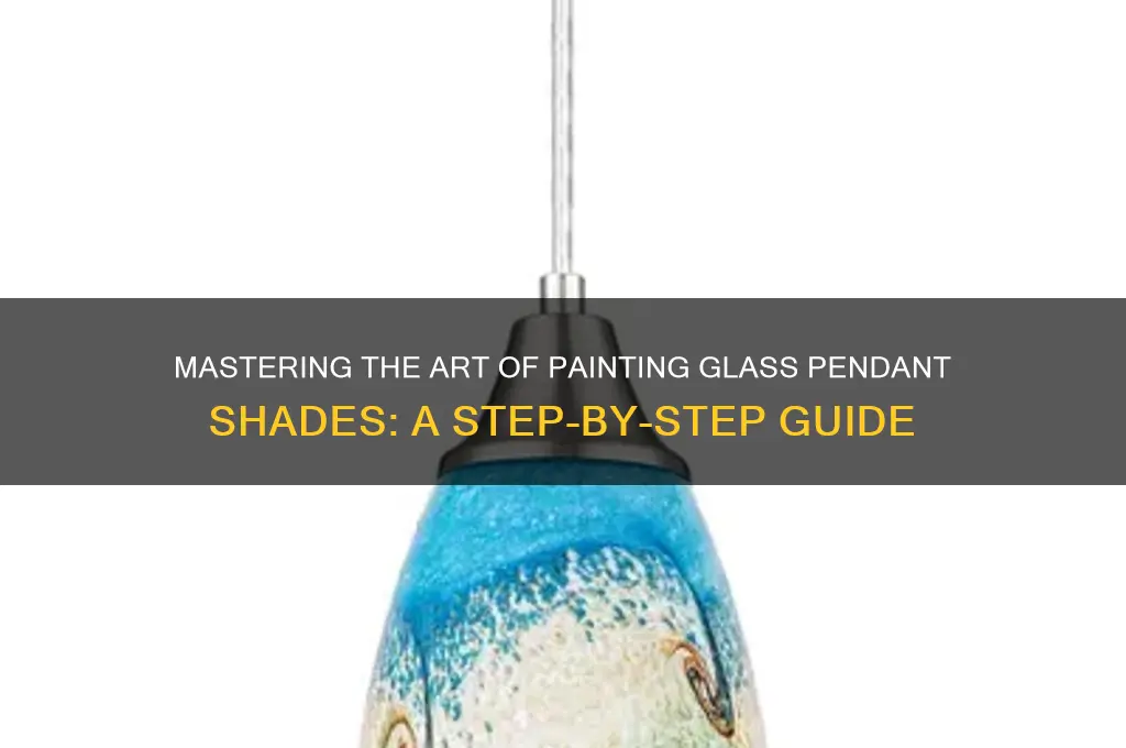how to paint a glass pendant shade