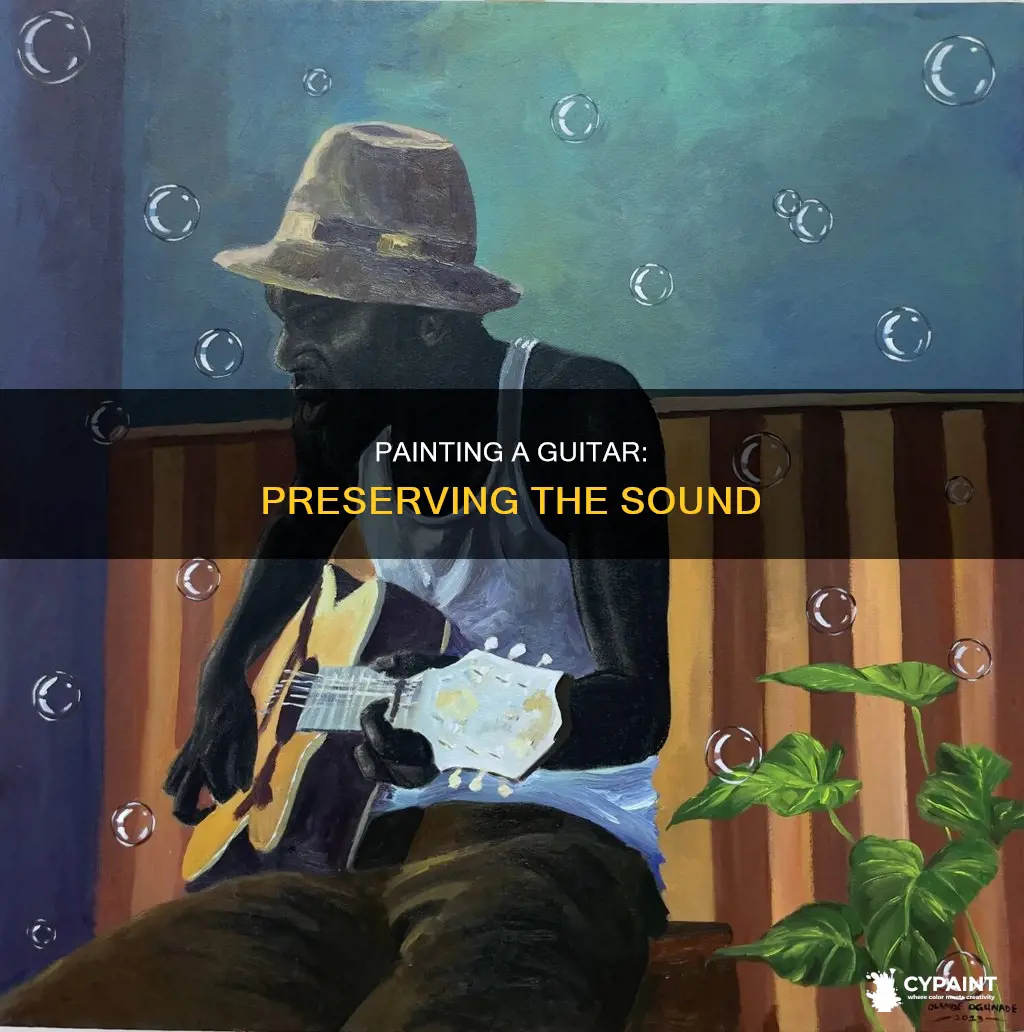 how to paint a guitar without affecting the sound