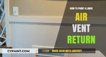 Mastering the Art: Painting Large Air Vent Returns Like a Pro