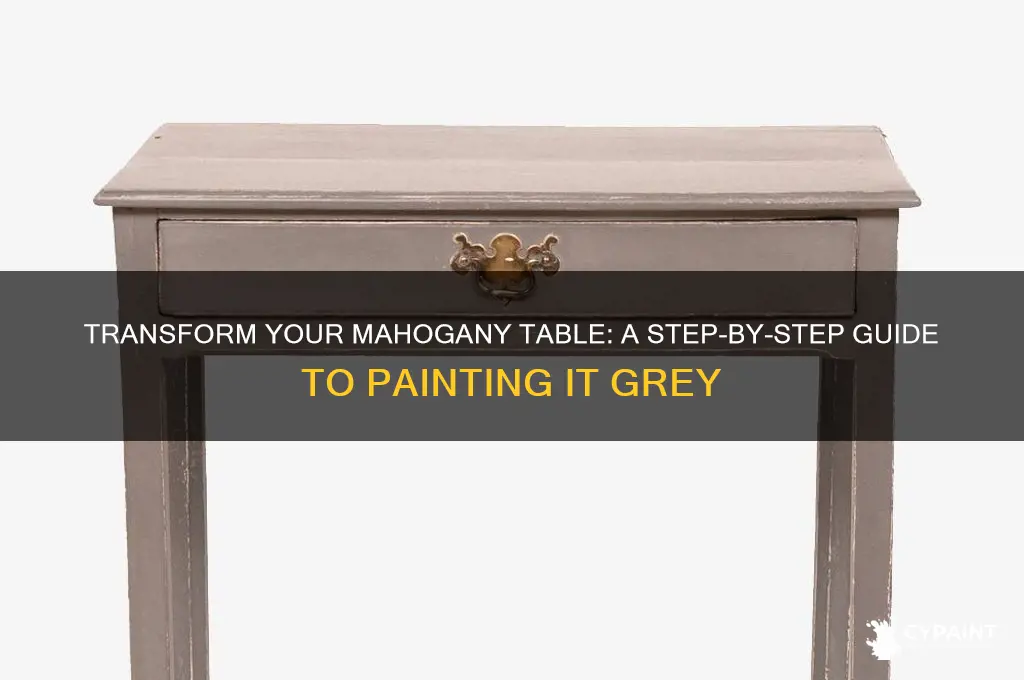how to paint a mahogany table grey
