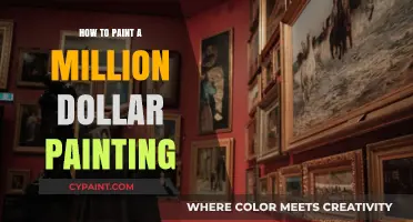 Mastering the Art: Secrets to Creating a Million-Dollar Masterpiece