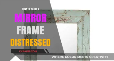 Distressed Mirror Frame Painting: Easy DIY Techniques for a Vintage Look